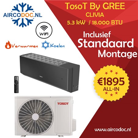 Airco Split Unit - TosoT Clivia by GREE - zw - vermogen 5.3 kW - incl. installatie