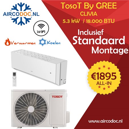 Airco Split Unit - TosoT Clivia by GREE - vermogen 5.3 kW - incl. installatie
