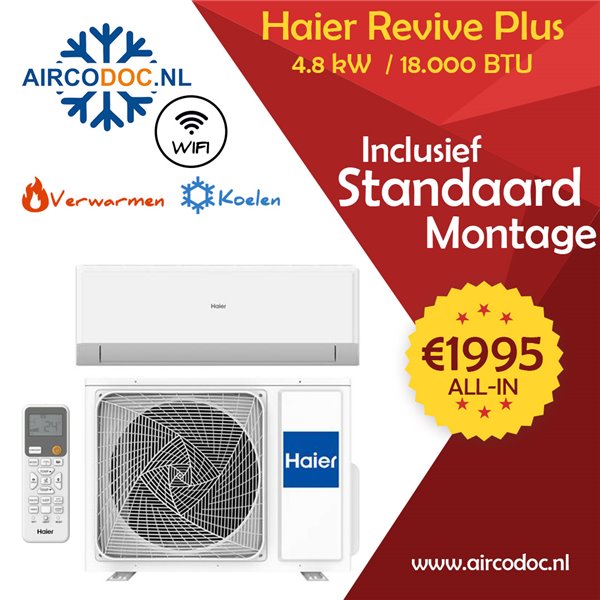 Airco Split Unit - Haier Revive plus - vermogen 4.8 kW - incl. installatie